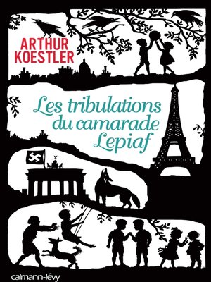 cover image of Les Tribulations du camarade Lepiaf
